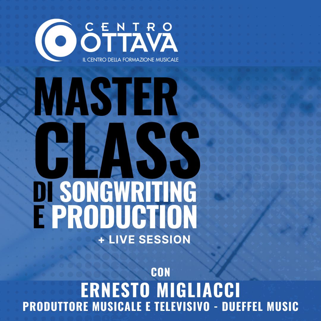 Master di Songwriting e Production + Live Session